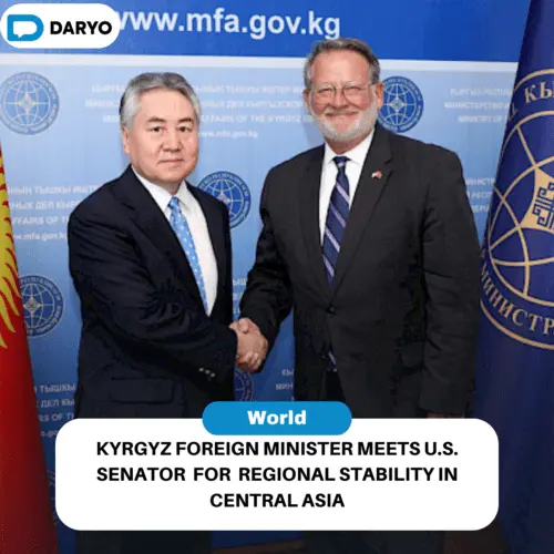 Kyrgyz foreign minister meets U.S. senator for regional stability in Central Asia
