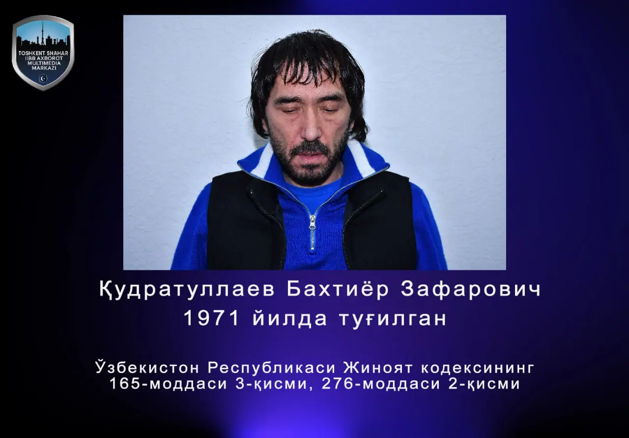 “Baxti Tashkentskiy” qo‘lga olindi