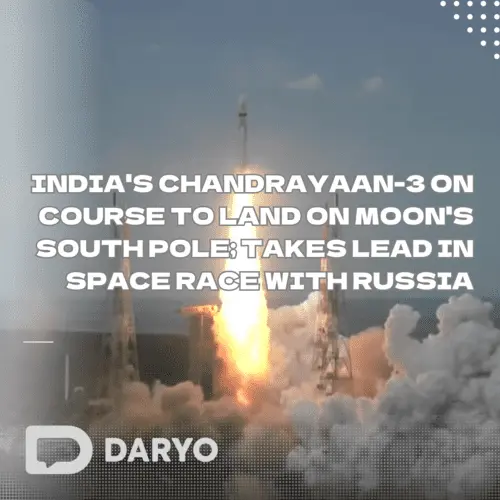 India's Chandrayaan-3 on course to land on Moon's South Pole; takes lead in Space Race with Russia 