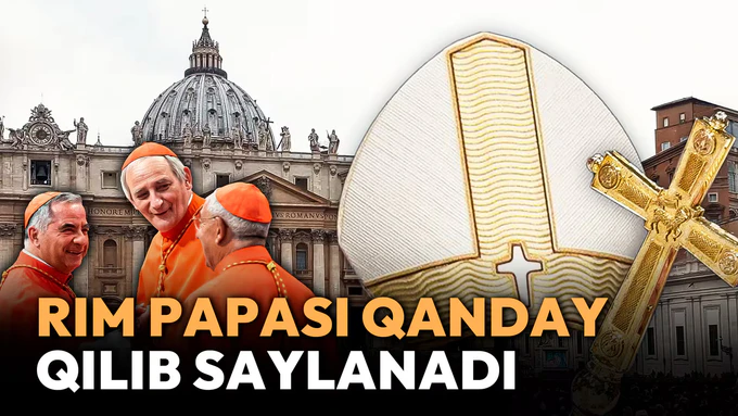 Diniy yetakchilikning sirli tanlovi: Rim papasi qanday saylanadi?