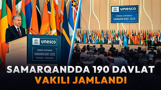Samarqand global muhokamalar markazida: YUNESKO bosh konferensiyasi qanday oʻtmoqda?